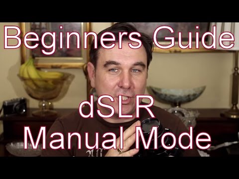 A Beginners Guide To Manual Mode On Your dSLR - YouTube