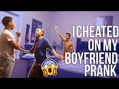 i-cheated-on-my-boyfriend-prank!-(gone-wrong)