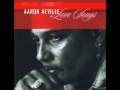 Betcha By Golly Wow - AARON NEVILLE - By Audiophile Hobbies.