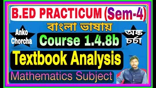 Full Textbook Analysis Mathematics Subject,B.Ed 4th Sem Practicum course 1.4.8b,anko chorcha News