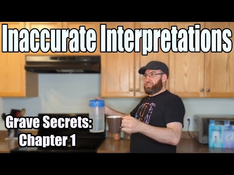 Inaccurate Interpretations Grave Secrets: Chapter 1