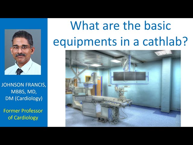 What are the basic equipments in a cathlab? class=