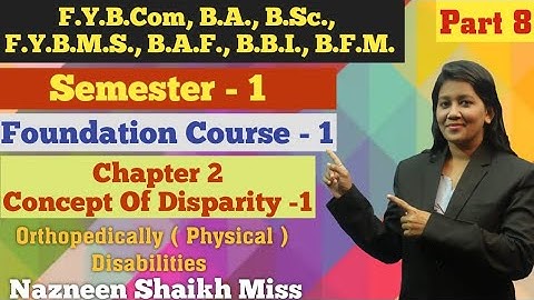 F.Y.B.COM || Foundation Course 1 || Semester 1 | Chapter 2 | Concept of Disparity - 1 | Part 8 |
