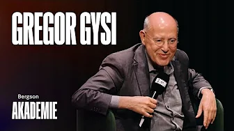 BERGSON AKADEMIE — Dr. Gregor Gysi zur Lage der Nation