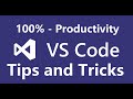 Visual Studio Code Tips and Tricks|VS Code Top 10 Pro Tips and  Boost Your Productivity |Kalanchiyam