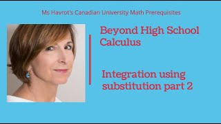 Integration using substitution Part 2