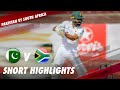 Short Highlights | Pakistan VS South Africa | 1st Test | Day 2 | ME2T