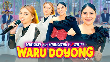 DEDE RISTY Feat. NOVIA ROZMA X EDB PRO - WARU DOYONG (OFFICIAL LIVE MUSIC VIDEO)