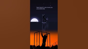 Best Friend: The Power of Unconditional Love | Emotional Motivation with Sunset Vibes🧑‍🤝‍🧑