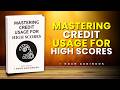 The Science Behind Credit Utilization and Its Impact | 1 Hour AudioBook