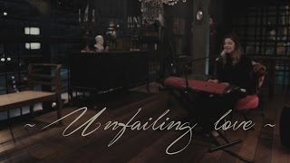 Unfailing Love | Laura Souguellis