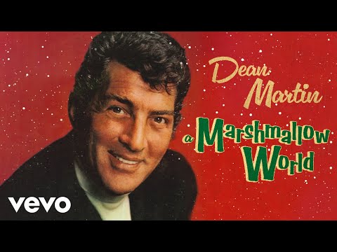 Dean Martin - A Marshmallow World (Official Audio)