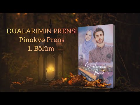 DUALARIMIN PRENSİ 1. Bölüm