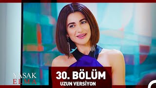 Yasak Elma 30. Bölüm (Uzun Versiyon)