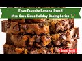 Moist & Dreamy Chocolate Chip Banana Bread | Santa's Elves Favorite!