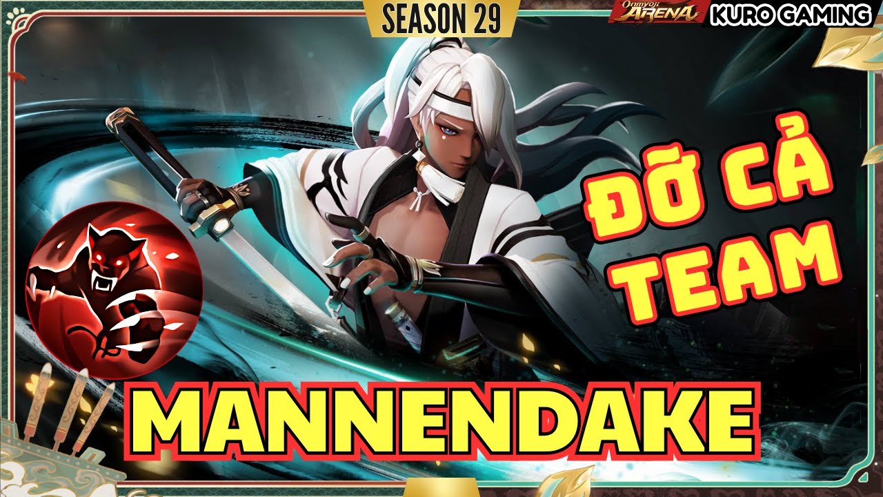Onmyoji Arena | Mannendake | Trụ Vững Dù Không Có Tank! | Season 29