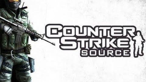 كيفية تحميل لعبة Counter-Strike Source