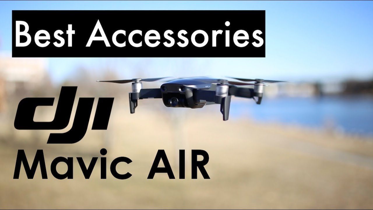 bestille flåde bue Best Accessories for DJI Mavic Air! - YouTube