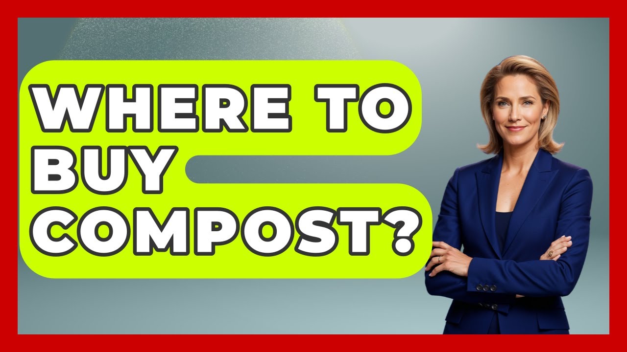 Where To Buy Compost? - The World of Agriculture