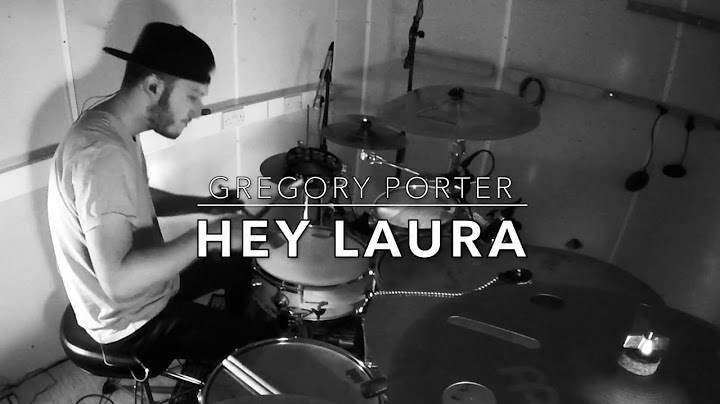Hey Laura Drums version - Drums performance video thumbnail