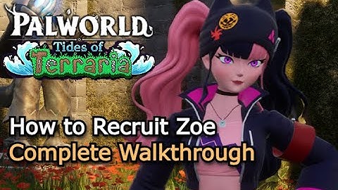 How To Get Zoe - Tides of Terraria