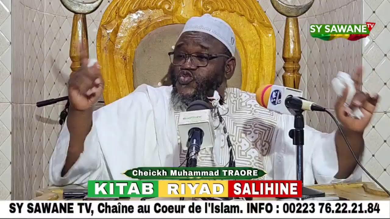 Cheickh Muhammad TRAORE : Kitab RIYAD SALIHIN / Parti 62