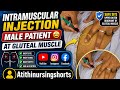 Intramuscular injection of Male Patient at Gluteal Muscle/ Injection Optineuron/ B12 #injection