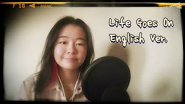 Download Life Goes On English Cover Mp3 Free And Mp4 Download Life Goes On English Cover Mp3 Free And Mp4