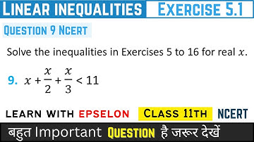 linear inequalities class 11 exercise 5.1 question 9 | ex 5.1 q9 class 11 | linear inequalities