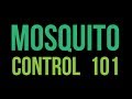 Mosquito Control 101