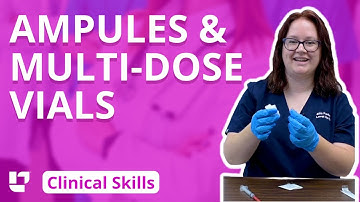 Using Ampules and Multi-dose Vials - Clinical Nursing Skills | @LevelUpRN​