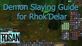 Classic Hunter Guide - Leaf Quest, Slaying Demons for Rhok'Delar!