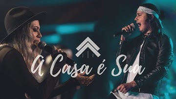 A Casa É Sua - Casa Worship @JullianySouza @LeoBrandao (Clipe Oficial)