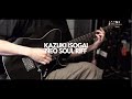 Playing neo soul riff by kazuki isogai