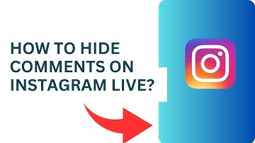 How to Hide Comments on Instagram Live?  Remove Instagram Live Comments