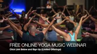 Yoga Teachers Free Yoga Music Training - Sign Up Today