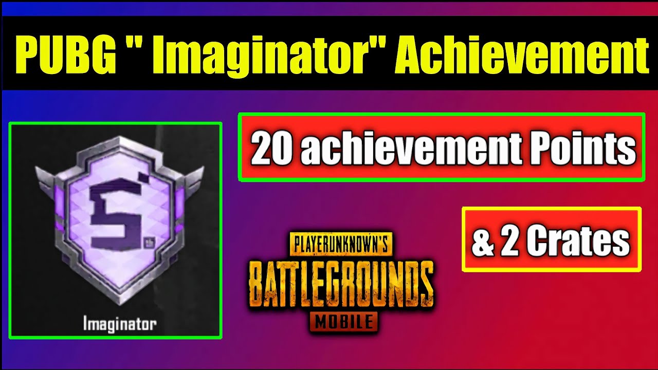 How To Complete " Imaginator " Achievement | Get 20 Achievement Points ...