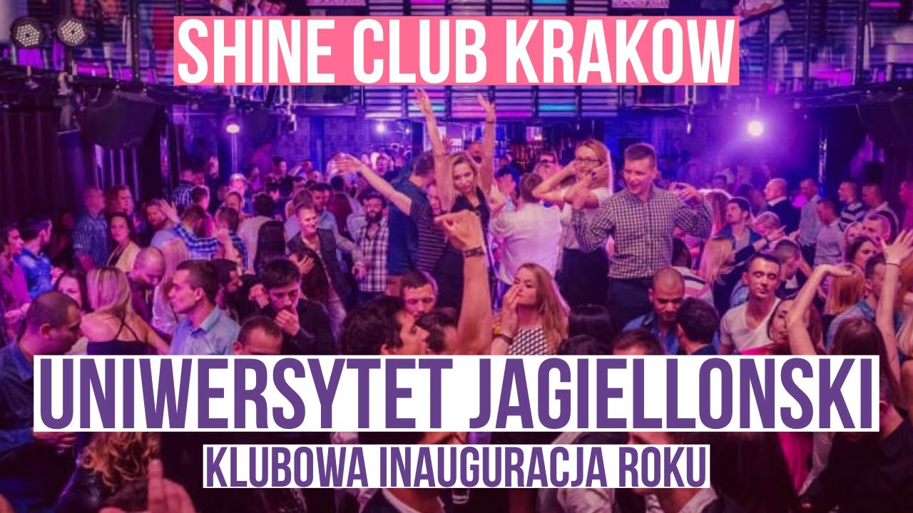 Uniwersytet Jagiellonski Shine Club Krakow YouTube