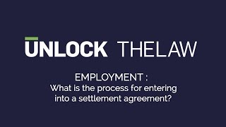 Settlement Agreements: What is the Process for Entering into a Settlement Agreement?