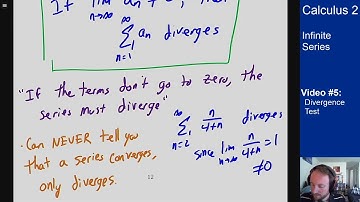 Infinite Series - Video 5 - Divergence Test
