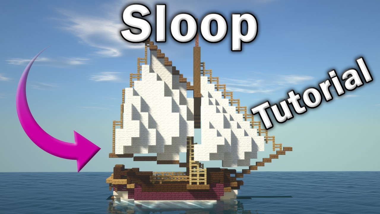 Minecraft Tutorial: How to Make a Boat/Ship (Sloop)