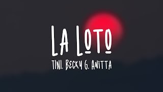 La Loto - TINI, Becky G, Anitta {Lyrics Video}