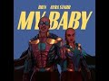 Bien & Ayra Starr  -  My Baby (Official Lyric Video)