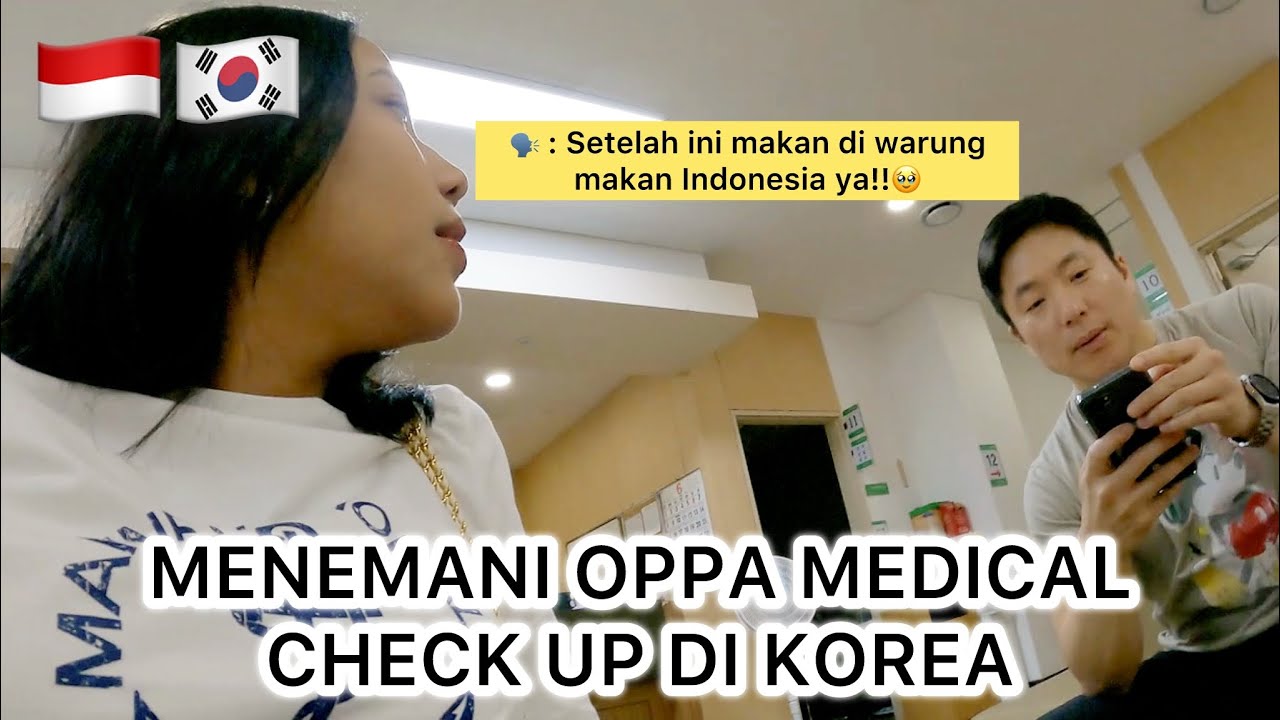 NEMENIN SUAMI MEDICAL CHECK UP DI KOREA🥰❤️🇰🇷(Wajib setiap tahun😶😶)