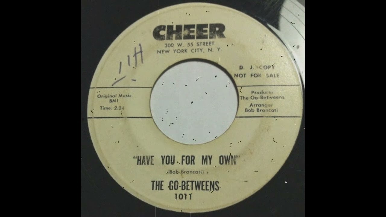 The Go-Betweens - Have You For My Own (1965) - YouTube