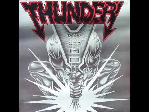 Thunder- All That I Want (FULL ALBUM) 1984