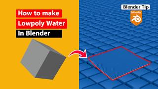 How to Make Low Poly Water in Blender | Easy Ocean