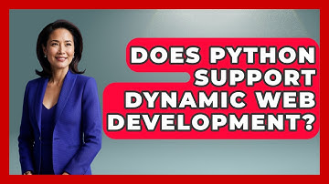 Does Python Support Dynamic Web Development? | Python Code School News