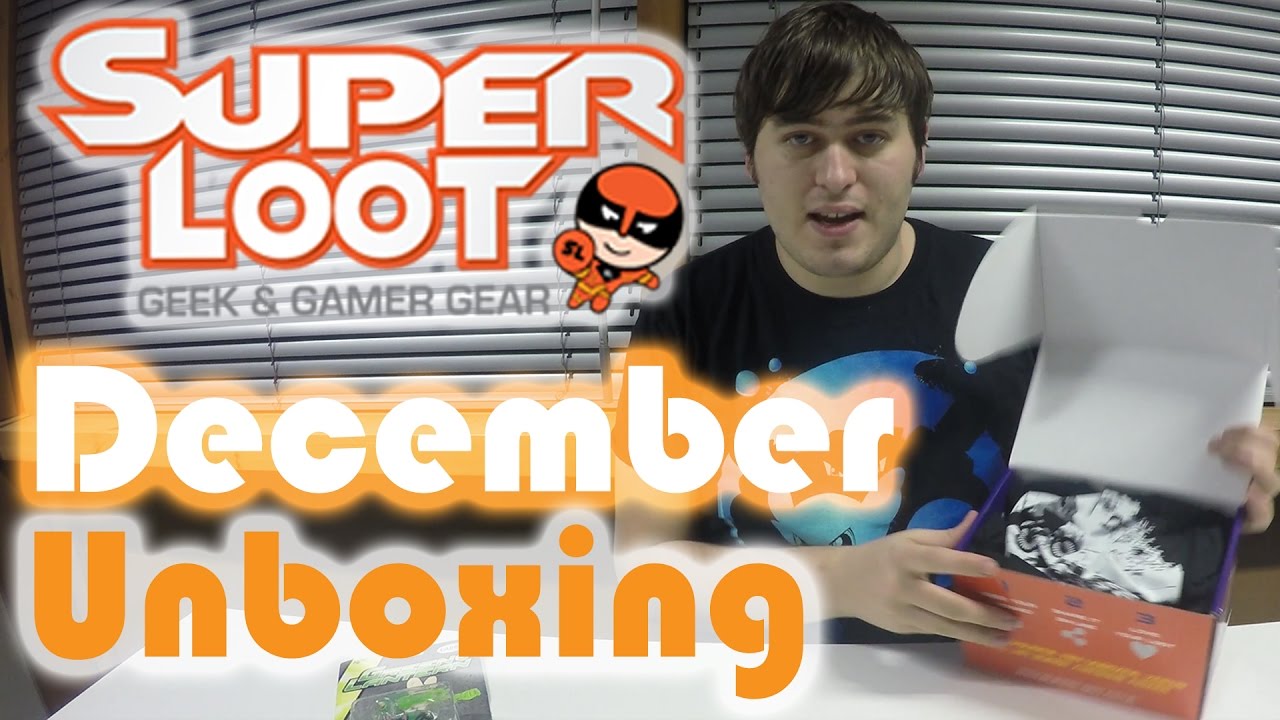 A Super Loot Unboxing - December 2016