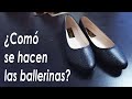 🔥¿Cómo se hacen las ballerinas?🔥| Todo el proceso en 1 video